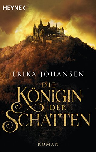 9783453319417: Die Knigin der Schatten: Die Tearling-Saga 1 - Roman