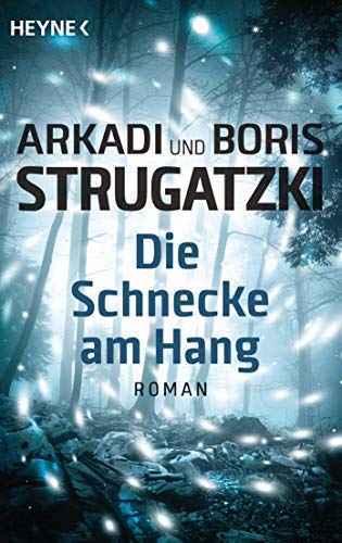 Imagen de archivo de Die Schnecke am Hang -Language: german a la venta por GreatBookPrices