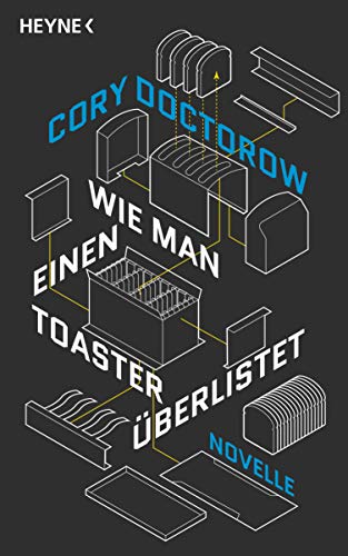 9783453320154: Wie man einen Toaster berlistet: Novelle