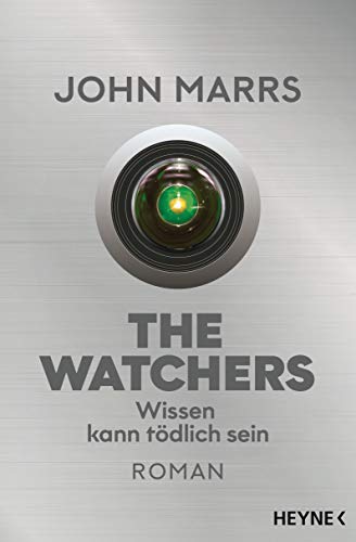 Stock image for The Watchers - Wissen kann tdlich sein: Roman for sale by Ammareal