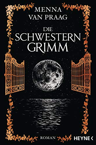 Beispielbild fr Die Schwestern Grimm: Roman zum Verkauf von medimops