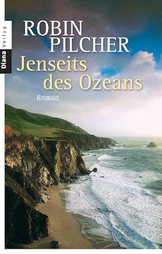 Jenseits des Ozeans: Roman