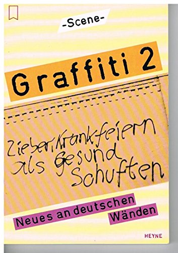 Beispielbild fr Graffiti 2. zum Verkauf von Versandantiquariat Felix Mcke