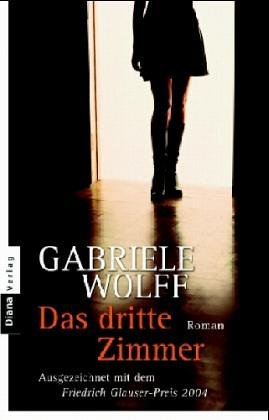 Das dritte Zimmer (9783453350496) by Gabriele Wolff