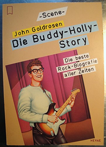 Stock image for Die Buddy - Holly- Story. Die beste Rock- Biografie aller Zeiten. for sale by medimops