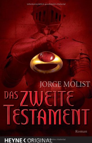 Das zweite Testament Roman - Molist, Jorge, Beate Brammertz und Sabine Giersberg