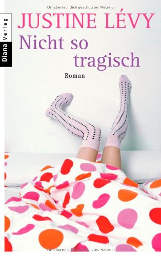Stock image for Nicht so tragisch: Roman for sale by medimops