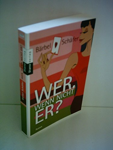 Stock image for Wer, wenn nicht er? : Roman. for sale by Antiquariat Buchhandel Daniel Viertel