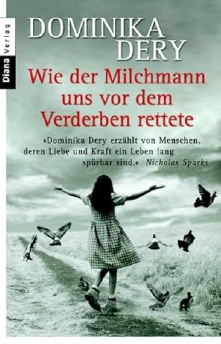 Wie der Milchmann uns vor dem Verderben rettete: Prager Erinnerungen - Dery, Dominika