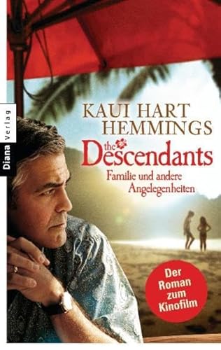 Imagen de archivo de The Descendants / Familie und andere Angelegenheiten a la venta por Leserstrahl  (Preise inkl. MwSt.)