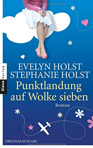 Stock image for Punktlandung auf Wolke sieben: Roman for sale by Gabis Bcherlager