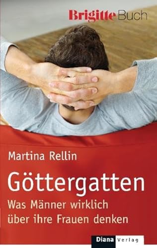 Imagen de archivo de Gottergatten: Was Manner wirklich uber ihre Frauen denken a la venta por ThriftBooks-Dallas