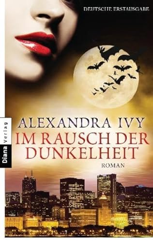Im Rausch der Dunkelheit: Guardians of Eternity 5 - Roman (9783453355477) by Ivy, Alexandra