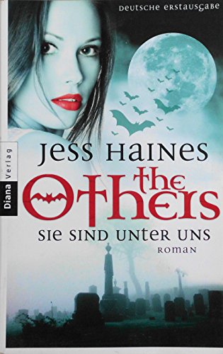 The Others: Sie sind unter uns: The Others 1 - Roman