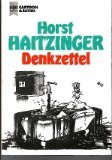 Stock image for Horst Haitzinger: Denkzettel for sale by Antiquariat Buchtip Vera Eder-Haumer