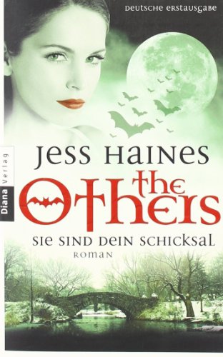 Stock image for Sie sind Dein Schicksal: The Others 3 - Roman for sale by medimops