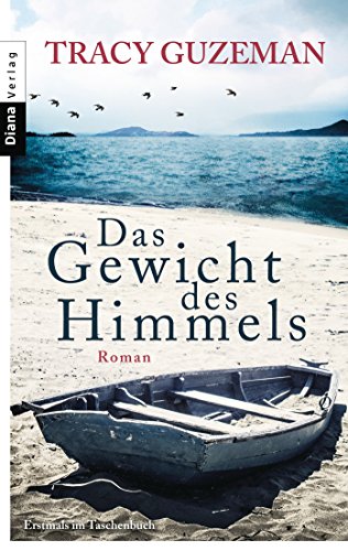 Stock image for Das Gewicht des Himmels: Roman for sale by medimops
