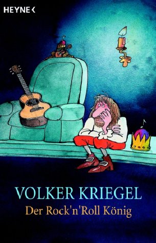 Der Rock `n` Roll König. - Kriegel, Volker