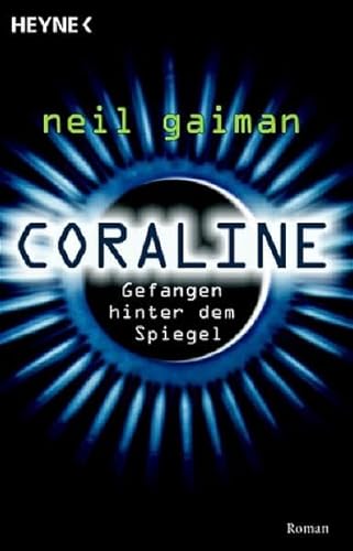 Stock image for Coraline. Gefangen hinter dem Spiegel for sale by medimops