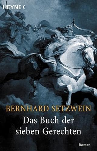 Das Buch der sieben Gerechten - Setzwein, Bernhard