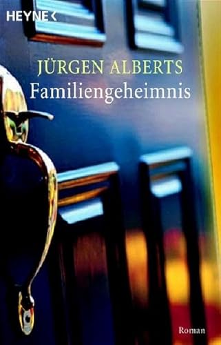 Familiengeheimnis (9783453400726) by JÃ¯Â¿Â½rgen Alberts