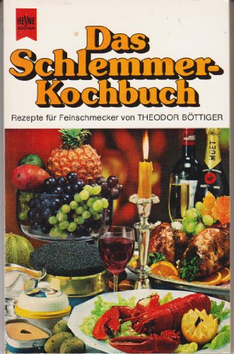 Das Schlemmer-Kochbuch