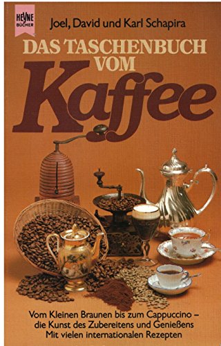 Stock image for Das Taschenbuch vom Kaffee. for sale by Versandantiquariat Felix Mcke