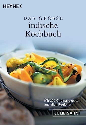 Imagen de archivo de Das groe indische Kochbuch: Mit 200 Originalrezepten aus allen Regionen a la venta por medimops