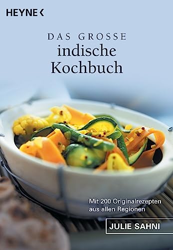 Das groÃŸe indische Kochbuch. (9783453404311) by Sahni, Julie