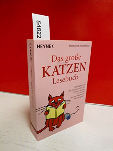 Das groÃŸe Katzen-Lesebuch (9783453405134) by Unknown