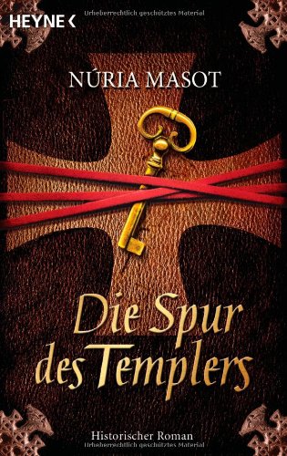 Imagen de archivo de Die Spur des Templers: Roman a la venta por medimops