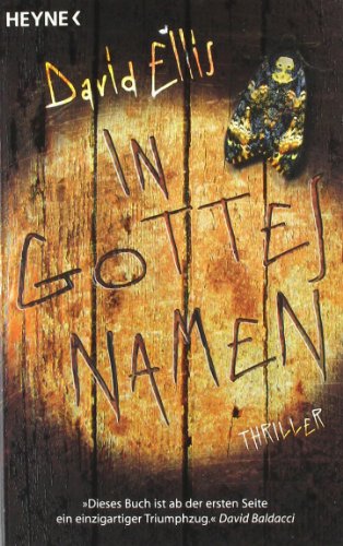 Beispielbild fr In Gottes Namen. Thriller. Aus dem Amerikanischen von Alexander Wagner. Originaltitel: Eye of the beholder. - (=Heyne-Bcher Allgemeine Reihe 40555). zum Verkauf von BOUQUINIST