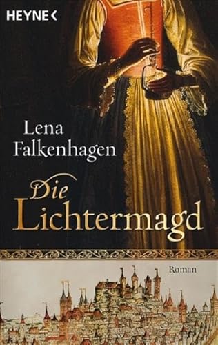 Beispielbild fr Die Lichtermagd: Historischer Roman zum Verkauf von medimops