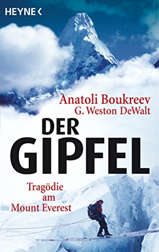 Beispielbild fr Der Gipfel: Tragdie am Mount Everest zum Verkauf von medimops