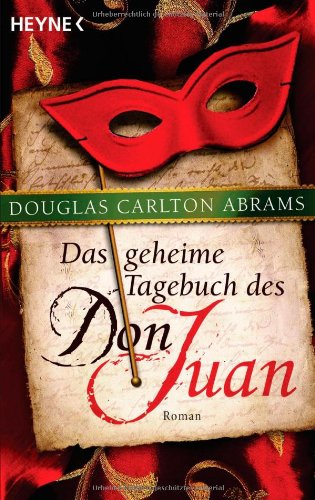 Beispielbild fr Das geheime Tagebuch des Don Juan: Roman zum Verkauf von medimops
