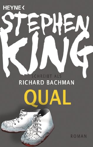 Qual: Roman (9783453406124) by King, Stephen; Bachman, Richard