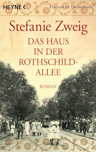 Stock image for Das Haus in der Rothschildallee: Roman for sale by WorldofBooks
