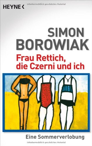 9783453406308: Frau Rettich, die Czerni und ich: Eine Sommerverlobung