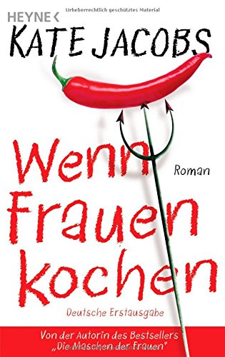 Beispielbild fr Wenn Frauen kochen: Roman zum Verkauf von DER COMICWURM - Ralf Heinig
