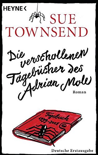 Die verschollenen Tagebücher des Adrian Mole: Roman - Townsend, Sue