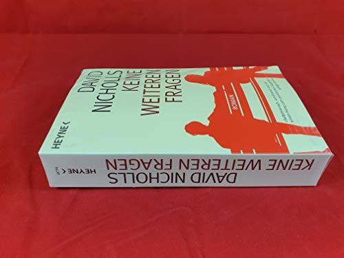 Keine weiteren Fragen (9783453407947) by David Nicholls