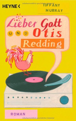 9783453408005: Lieber Gott und Otis Redding: Roman