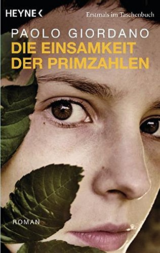 Beispielbild fr Die Einsamkeit der Primzahlen: Roman zum Verkauf von DER COMICWURM - Ralf Heinig