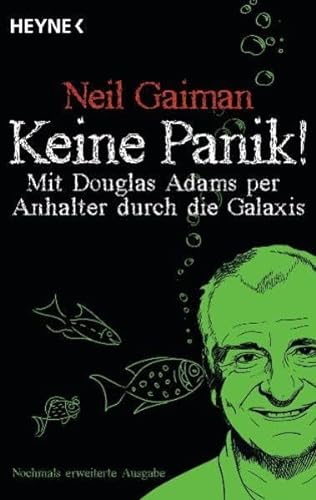 Beispielbild fr Keine Panik!: Mit Douglas Adams per Anhalter durch die Galaxis zum Verkauf von medimops