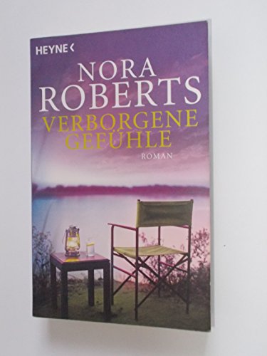 Verborgene Gefühle Roman - Roberts, Nora und Nina Bader