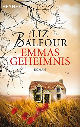 Emmas Geheimnis - Liz Balfour