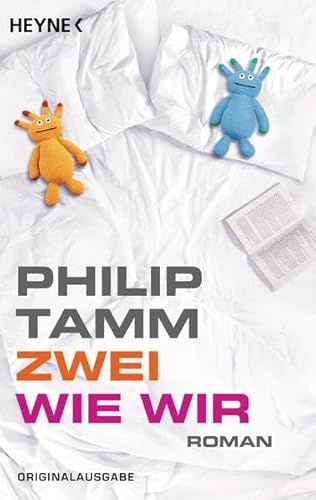 Zwei wie wir: Roman - Tamm, Philip