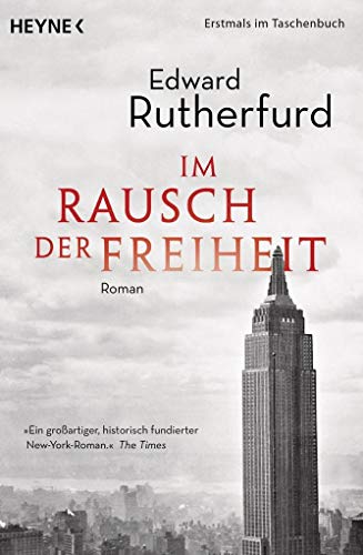 Beispielbild fr Im Rausch der Freiheit: Der Roman von New York zum Verkauf von medimops