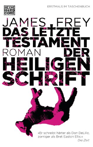 Beispielbild fr Das letzte Testament der Heiligen Schrift: Roman zum Verkauf von medimops