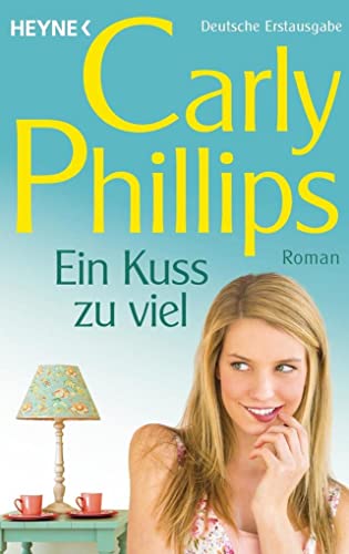 Ein Kuss zu viel: Marsden 3 - Roman - Phillips, Carly